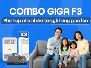 COMBO GIGA F3 Quảng Ninh