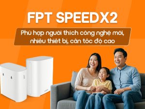 FPT SpeedX2
